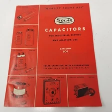 Solar Capacitors Catalog 1947 SC-1 Eelctrolytics Tom Thumb Elim-O-Stat Prices