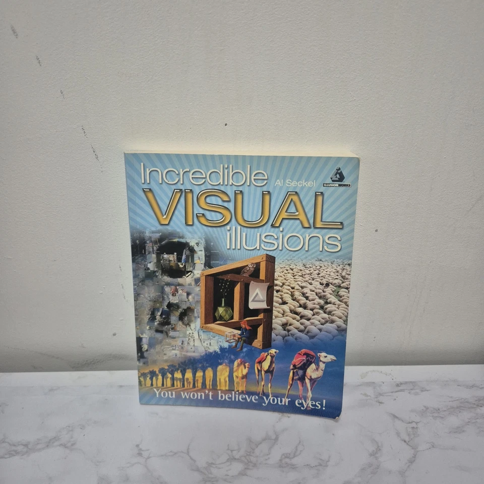 Incredible Visual Illusions : You Won't Believe Your Eyes! Paperb - Image 2 of 4