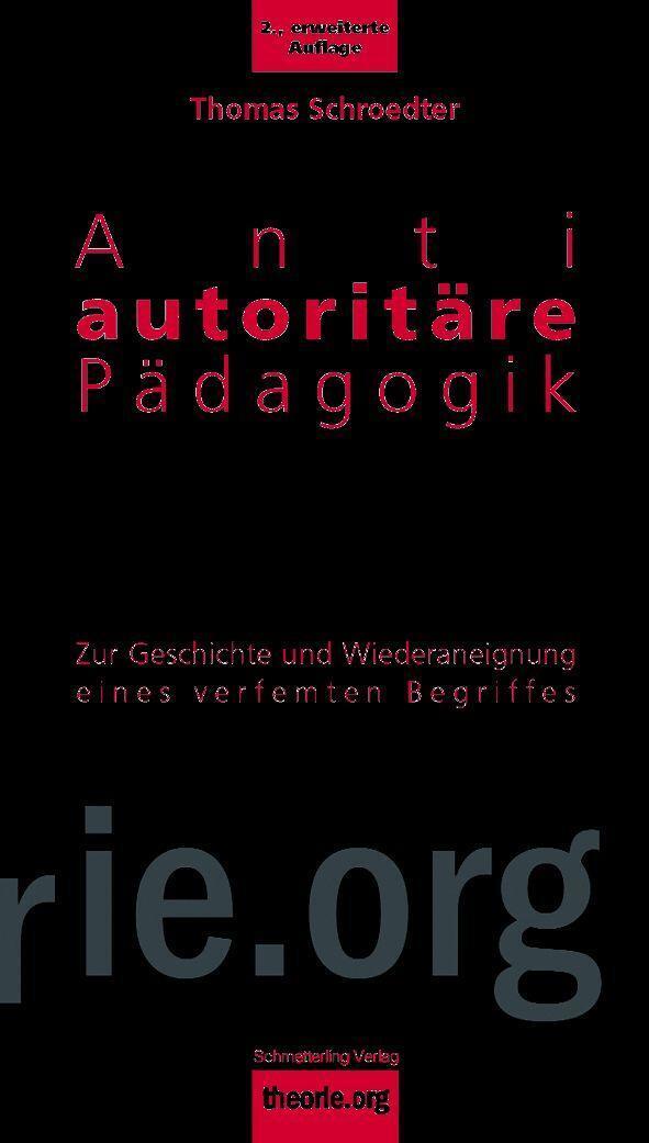 Thumbnail - Antiautoritäre Pädagogik | Eine Einführung | Thomas Schroedter |