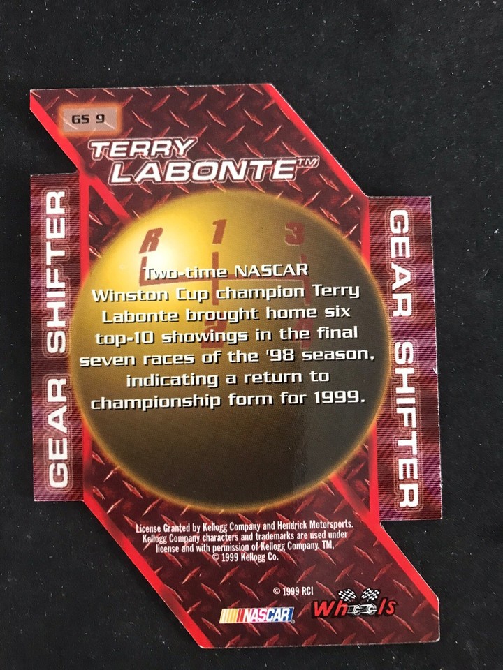 1999 High Gear Terry Labonte Gear Shifter Foil Die Cut GS9 Nascar Card