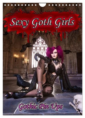Sexy Goth Girls - Gothic Pin Ups (Wandkalender 2026 DIN A4 hoch), CALVENDO Monat