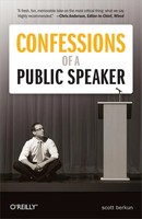 Scott Berkun | Confessions Of A Public Speaker | Taschenbuch | Englisch (2011)