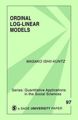 Ordinal Log-Linear Models by Masako Ishii-Kuntz (English) Paperback Book
