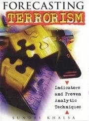 Forecasting Terrorism: Indicators and Proven Analytic Techniques