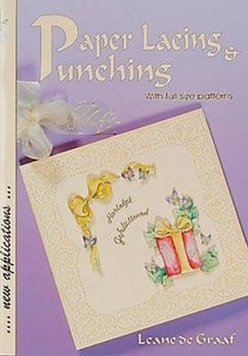 PAPER LACING AND PUNCHING by LEANE DE GRAAF 9059450167 FREE Shipping