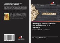 Satyajit Kosambi | Paesaggi Socio-Culturali Nei Romanzi Di V.S. Naipaul | Buch