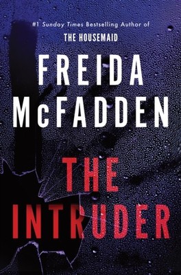 The Intruder by Freida McFadden (Paperback Book)