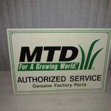 MTD Genuine Factory Parts authorized Service SIGN outdoor equipment plastic