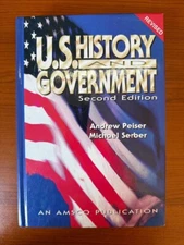 US HISTORY AND GOVERNMENT By A. Peiser & A. Serber *Excellent Condition*