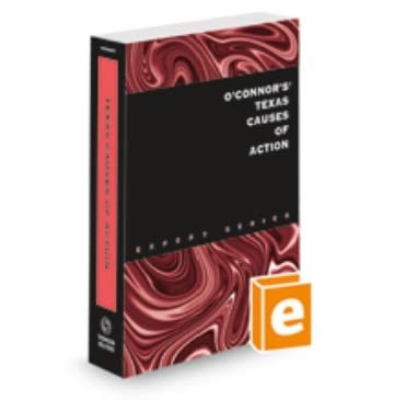 #ad O#x27;Connor#x27;s Texas Causes of Action 2023 ed. $176.10