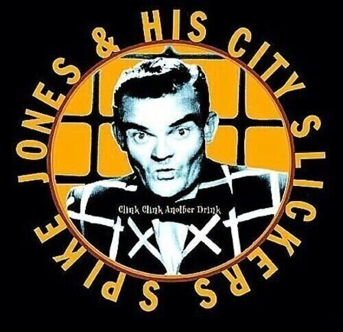Spike Jones - Clink Clink Another Drink - Picture 3 of 4
