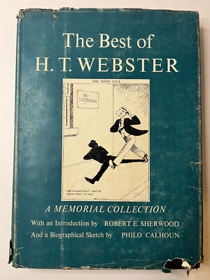 The Best of H. T. Webster:  A Memorial Collection - 1953 HC w/ DJ 1st Printing
