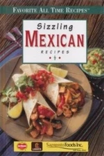 Sizzling Mexican recipes - VERY GOOD