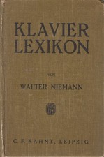 Buch: Klavier-Lexikon, Walter Niemann, 1918, C. F. Kahnt Verlag, gebraucht, gut