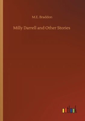 Milly Darrell And Other Stories