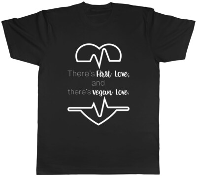 First love and Vegan love Herren Unisex T-Shirt Tee