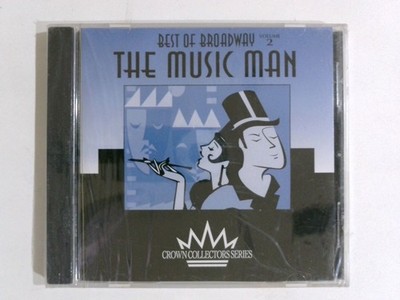 The Music Man CD 1999 Best of Broadway vol. 2 Musical Crown Collectors Series