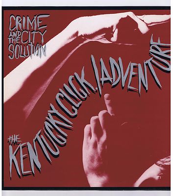 CRIME AND THE CITY SOLUTION 12 '' MAXI KENTUCKY CLICK (MUTE)