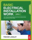 Basic Electrical Installation Work, 7th ed by Linsley, Trevor, Linsley, Trevor