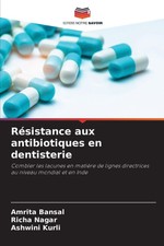 Résistance aux antibiotiques en dentisterie ...