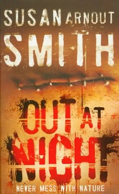 Out at Night - Smith, Susan Arnout