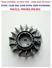 1140 400 1209 STIHL OEM MS311 MS391 CHAINSAW FLYWHEEL ONLY WITH ADJUSTABLE CARBS