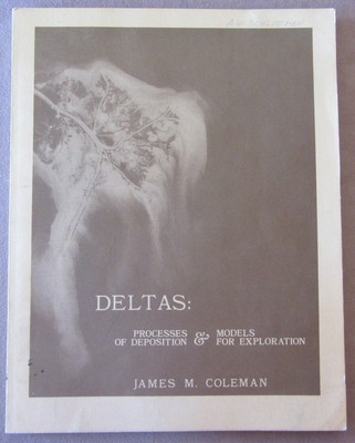 1976 Deltas: Processes of Deposition & Models For Exploration Book River Deltas 