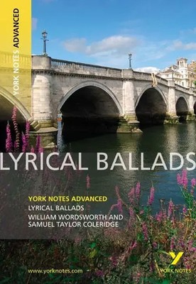 Lyrical Ballads: York Notes Advanced - for 2026, 2027 exams | Steve Eddy | Buch