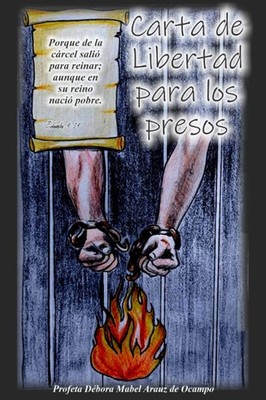 Carta de Libertad para los Presos: Carta de Debora (Spanish Edition)