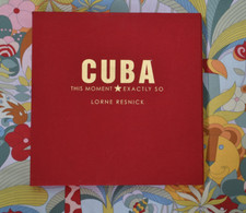 Cuba  orne Deluxe This Moment Exactly So  Hardcover Resnick Red Linen Edition