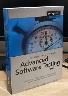 LIBRO ADVANCED SOFTWARE TESTING VOL. 3 (TECH. TEST ANALYST) - REX BLACK (NUOVO)