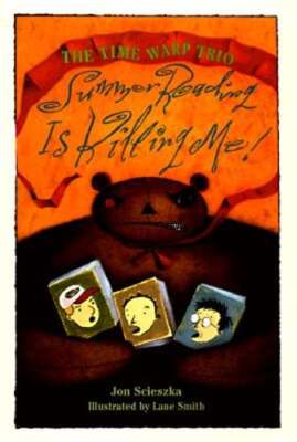 Summer Reading is Killing Me! by Jon Scieszka: Used