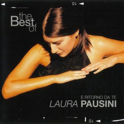 Laura Pausini - The Best Of Laura Pausini - E Ritorno Da Te (CD, Comp, RP) 80927