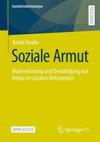 Soziale Armut Wahrnehmung Und BewäLtigung Von Armut In Sozialen Netzwerken Knabe