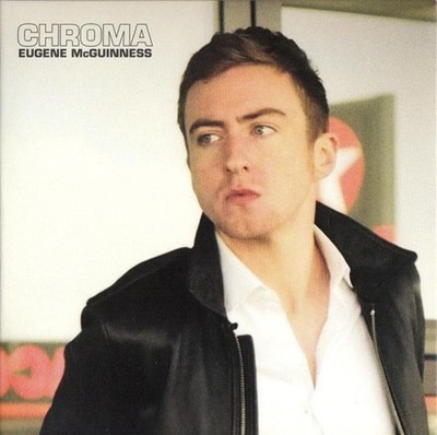 McGuinness, Eugene - Chroma CD NEU OVP