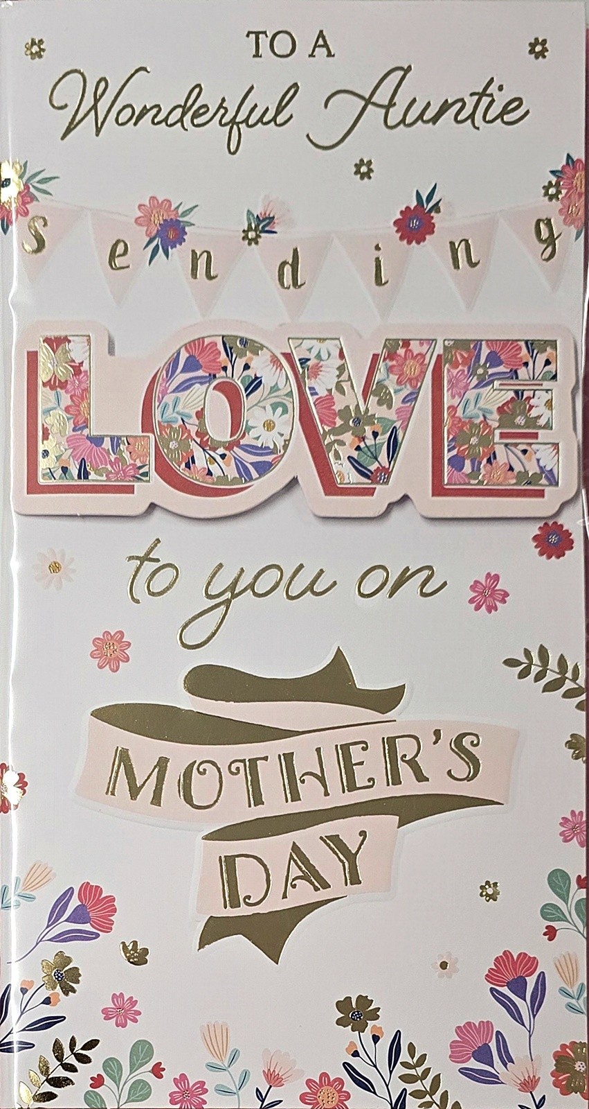 Happy Mother's Day Card To A Wonderful Auntie Sending Love To You Flowers