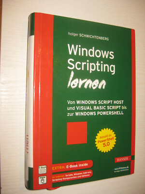 Windows Scripting lernen von Holger Schwichtenberg (2016)