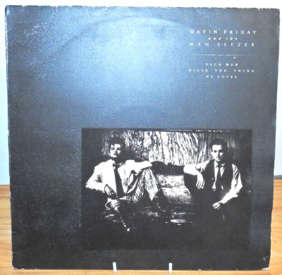 Gavin Friday - Each Man Kills the Thing he Loves - 12'' Vinyl single - Excellent