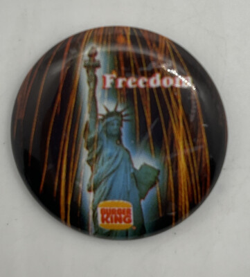 PATRIOTIC BURGER KING PINBACK BUTTON