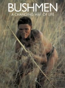 Bushmen: A Changing Way of Life von Bannister, Anth... | Buch | Zustand sehr gut