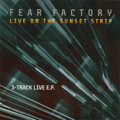 Fear Factory • Live On The Sunset Strip CD 2005 Calvin Records