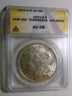 1921 S MORGAN DOLLAR VAM 1B5 THORNHEAD ULTRA RARE IN AU 58