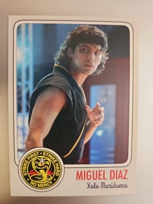 Xolo Mariduena Custom Card - Played Miguel Diaz In Cobra Kai