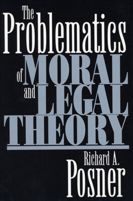 The Problematics Of Moral And Legal Theory
