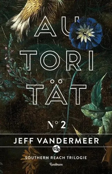 AutoritäT Buch 2 Der Southern Reach Trilogie Jeff Vandermeer Taschenbuch 368 S.-image