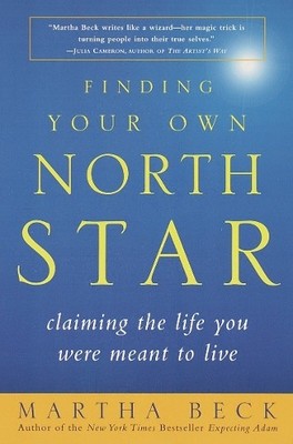 Martha Beck Finding Your Own North Star (Taschenbuch)