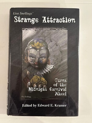 Strange Attraction by Edward E. Kramer & Lisa Snellings (Hardcover)