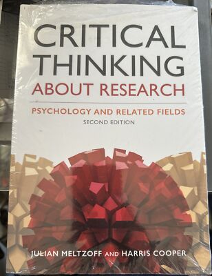 Critical Thinking About Research: Psychology and Related Fields 2nd Edition by J