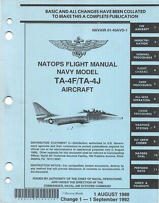 Douglas TA-4F, TA-4J Skyhawk 1992 NATOPSS Flight Manual Douglas TA-4F, TA-4J Skyhawk 1992 NATOPSS Flight Manual
