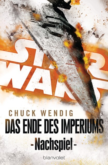 Star Wars(tm) - Nachspiel Chuck Wendig